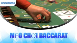 Mẹo Chơi Baccarat